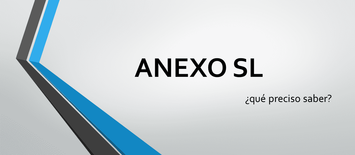 ISO 9001:2015 - ¿qué preciso saber sobre el Anexo SL?