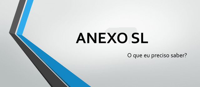 ISO 9001:2015 - O que eu preciso saber sobre o Anexo SL?